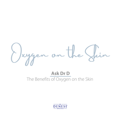 Benefits Of Oxygen On Your Skin