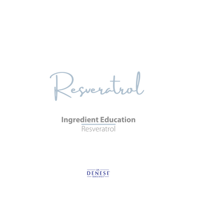 Resveratrol: Ingredient Education