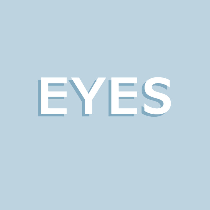Eyes