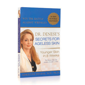 Dr. Denese Secrets for Ageless Skin - Best Seller Book